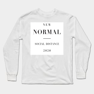 new normal order now Long Sleeve T-Shirt